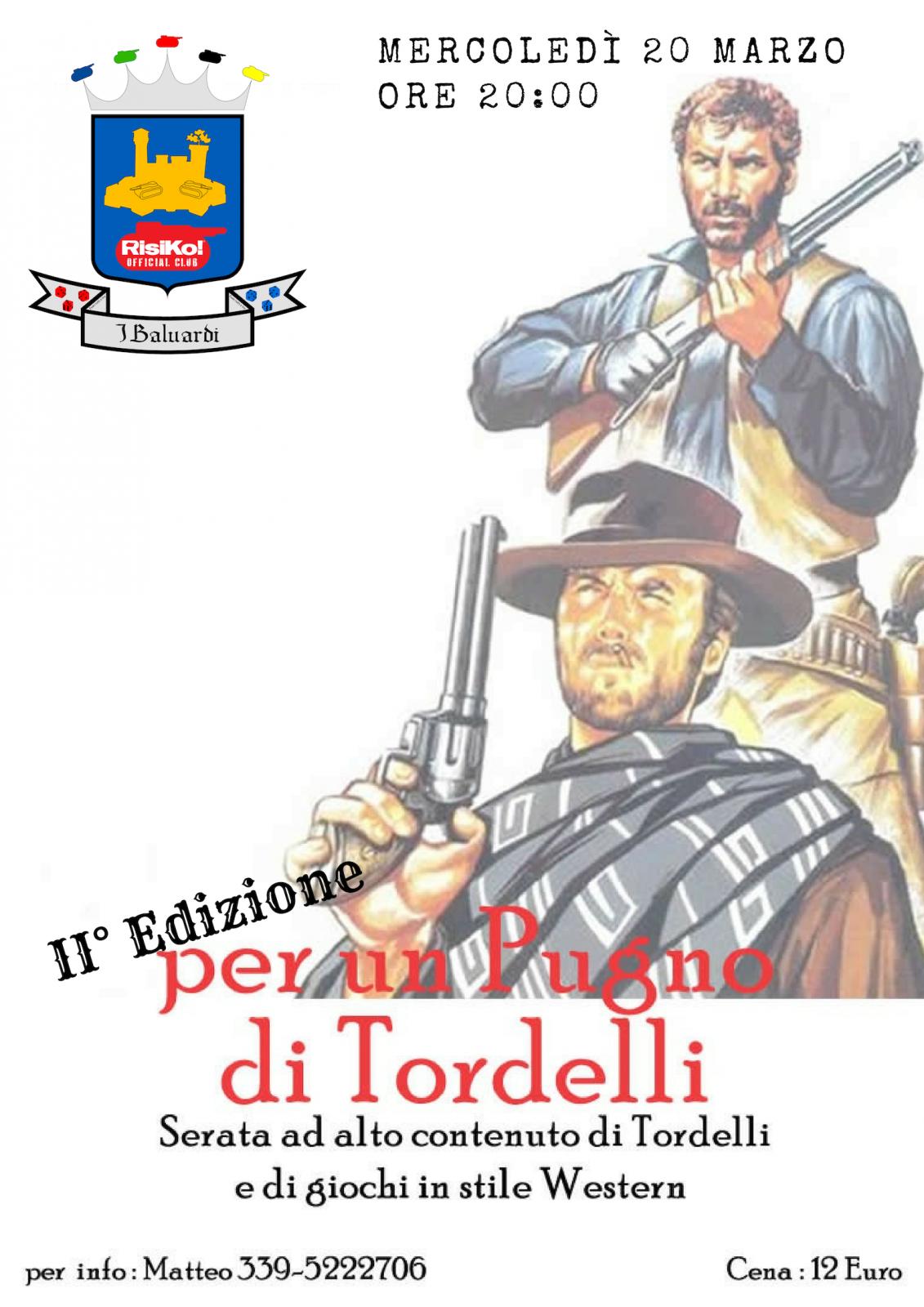 Nome:   Per un pugno di Tordelli.jpg
Visite:  126
Grandezza:  160.8 KB