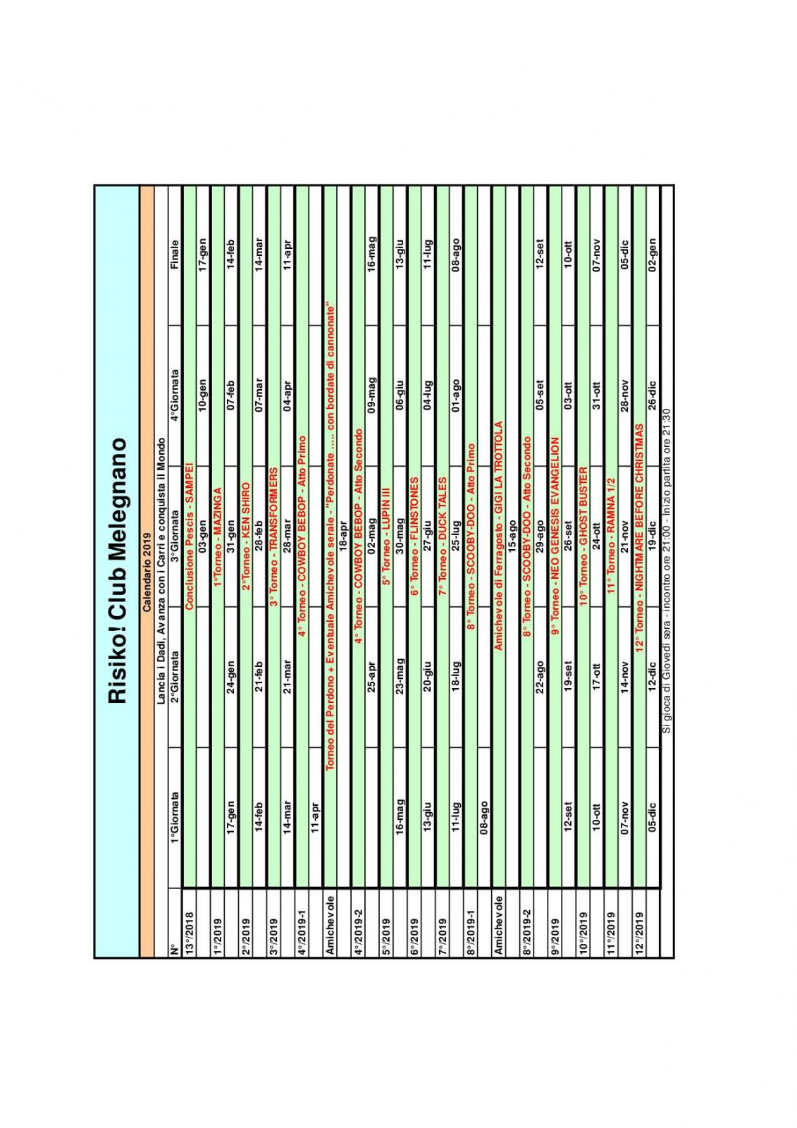 Nome:   Calendario 2019.jpg
Visite:  298
Grandezza:  211.8 KB